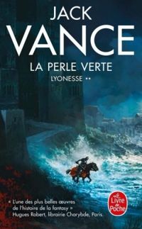 Jack Vance - La Perle verte