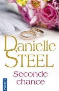 Couverture du livre SECONDE CHANCE - Danielle Steel - Milie Rofas