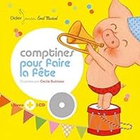 Couverture du livre Comptines pour faire la fête - Cecile Hudrisier