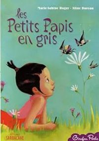 Marie Sabine Roger - Aline Bureau - Les Petits Papis en gris