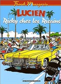 Frank Margerin - Ricky chez les Ricains