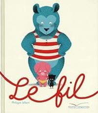 Philippe Jalbert - Le fil