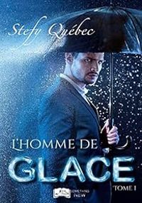 Stefy Quebec - L'homme de glace