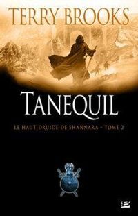 Terry Brooks - Tanequil