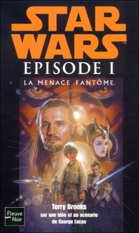 Terry Brooks - Le cycle de star wars , épisode I 