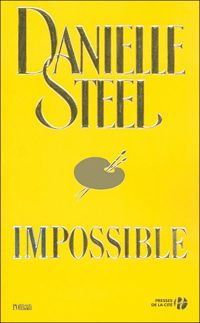 Danielle Steel - Impossible