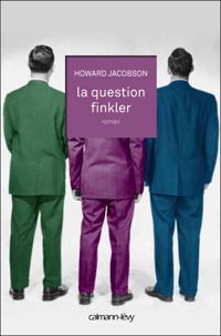 Couverture du livre La Question finkler - Pascal Loubet - Howard Jacobson