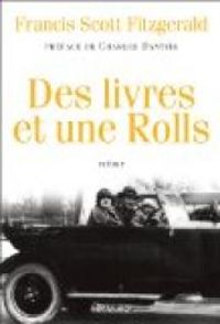 Francis Scott Fitzgerald - Des livres et une Rolls