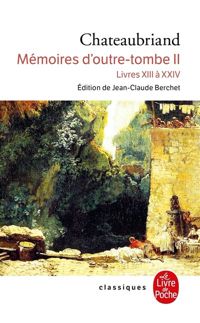 François De Chateaubriand - Livres XIII à XXIV