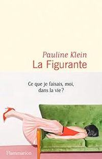 Pauline Klein - La figurante