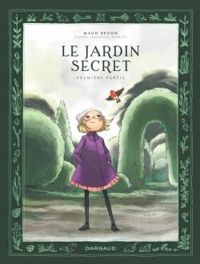 Maud Begon - Le jardin secret