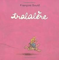 Couverture du livre Tralalère - Francois Soutif