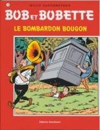 Willy Vandersteen - Le bombardon bougon