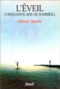 Oliver Sacks - Cinquante ans de sommeil