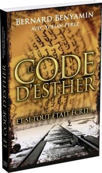 Bernard Benyamin - Yohan Perez - Le Code d'Esther