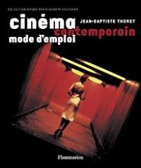 Jean Baptiste Thoret - Cinéma contemporain