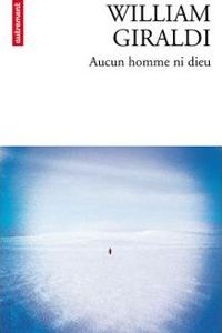 William Giraldi - Aucun homme ni dieu