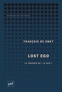 Francois De Smet - Lost ego