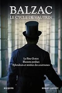 Couverture du livre Le Cycle de Vautrin - Bouquins  - Honore De Balzac