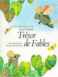 Leo Lionni - Trésor de fables