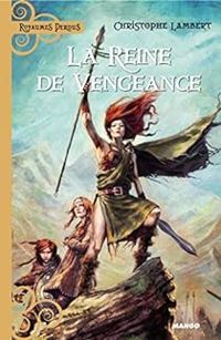 Christophe Lambert - La Reine de vengeance 