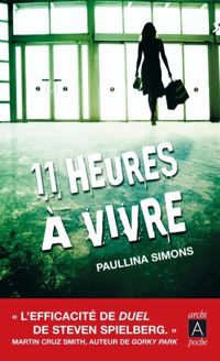 Paullina Simons - Onze heures à vivre