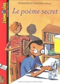 Couverture du livre J'aime lire, n°303 : Le poème secret - Jaime Lire