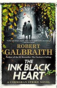 Robert Galbraith - The Ink Black Heart