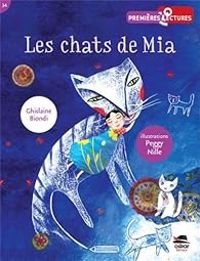 Couverture du livre Les chats de Mia - Ghislaine Biondi