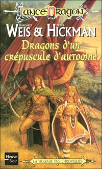 Margaret Weis - Tracy Hickman - Dragons d'un crépuscule d'automne