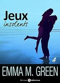 Emma Green - Jeux insolents