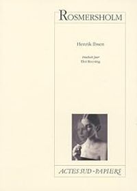 Couverture du livre Rosmersholm - Henrik Ibsen