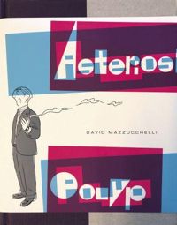 Couverture du livre Asterios Polyp - David Mazzucchelli