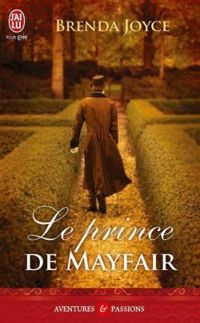 Brenda Joyce - Le prince de Mayfair