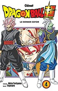 Couverture du livre Dragon Ball Super - Akira Toriyama - Toyotaro 