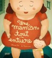 Couverture du livre Une maman tout entière - Olivier Ka - Luc Melanson