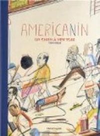 Couverture du livre Americanin : Un chien à New York - Yann Kebbi