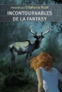 Couverture du livre Incontournables de la fantasy - Stephanie Nicot - Alexis Lemoine