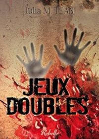 Julia M Tean - Jeux Doubles