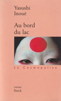 Yasushi Inoue - Au bord du lac