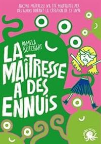 Couverture du livre La maîtresse a des ennuis - Pamela Butchart