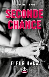 Fleur Hana - Seconde chance