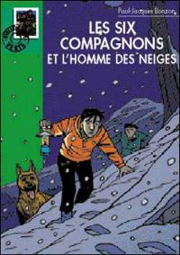 P.-j. Bonzon - Les Six Compagnons et l'Homme des neiges