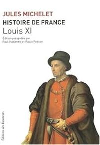 Couverture du livre Louis XI - Jules Michelet