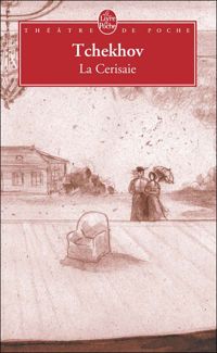 Couverture du livre La Cerisaie - Anton Tchekhov