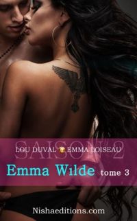 Emma Loiseau - Lou Duval - Emma Wilde