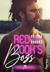 Arizona Brooks - Red cook's boss