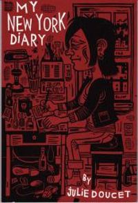 Julie Doucet - My New York Diary