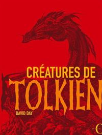 Couverture du livre Créatures de Tolkien - David Day