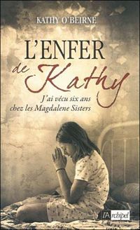 Kathy O'beirne - L'enfer de Kathy